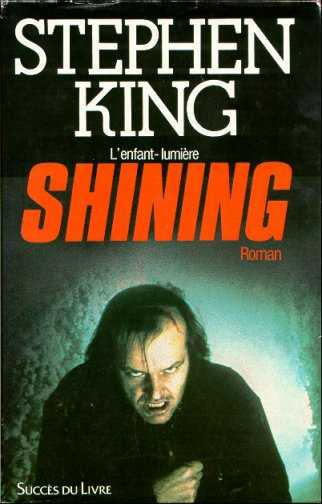 Shining Lenfant Lumière Livre De Stephen King Club Stephen King